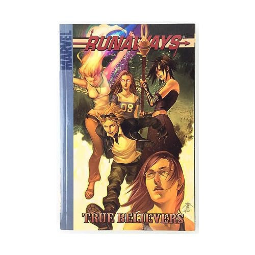Runaways Volume 4: True Believers Digest