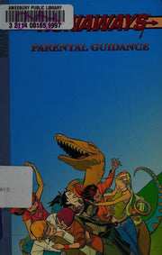 Runaways Volume 6: Parental Guidance Digest