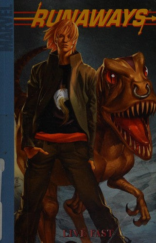 Runaways Volume 7: Live Fast Digest