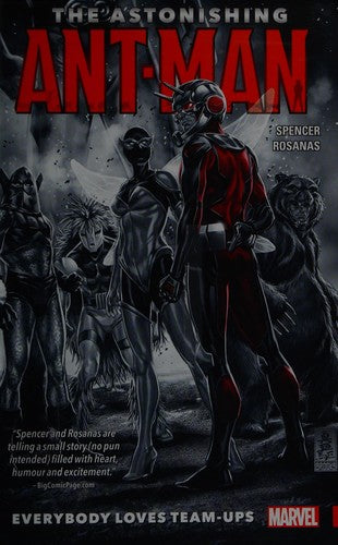 The Astonishing Ant-Man Vol. 1: Everybody Loves Team-Ups