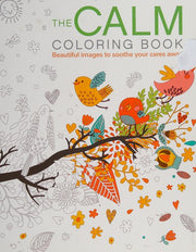 The Calm Coloring Book: Beautiful images to soothe your cares away: 14 (Chartwell Coloring Books)
