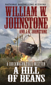 Hill of Beans: 3 (Chuckwagon Trail Western)