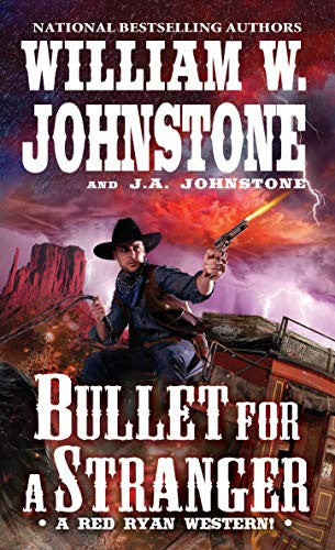 Bullet for a Stranger (Red Ryan Western): 3