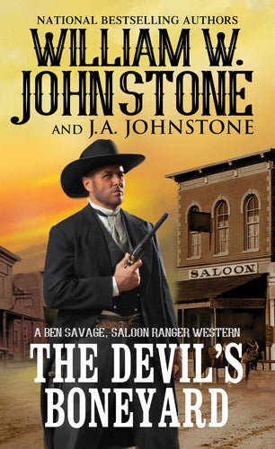 The Devil's Boneyard: 2 (Ben Savage, Saloon Ranger)