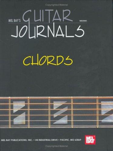Guitar Journals - Chords. (Mel Bay's Guitar Journals)