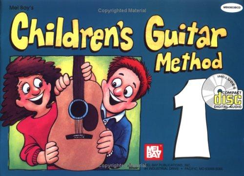 Children's Guitar Method Volume 1 (Book and DVD) (Mel Bay's)