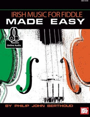 Irish Music for Fiddle Made Easy: With Online Audio