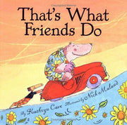 That's What Friends Do