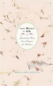 The Book of Us: The Journal of Your Love Story in 150 Questions
