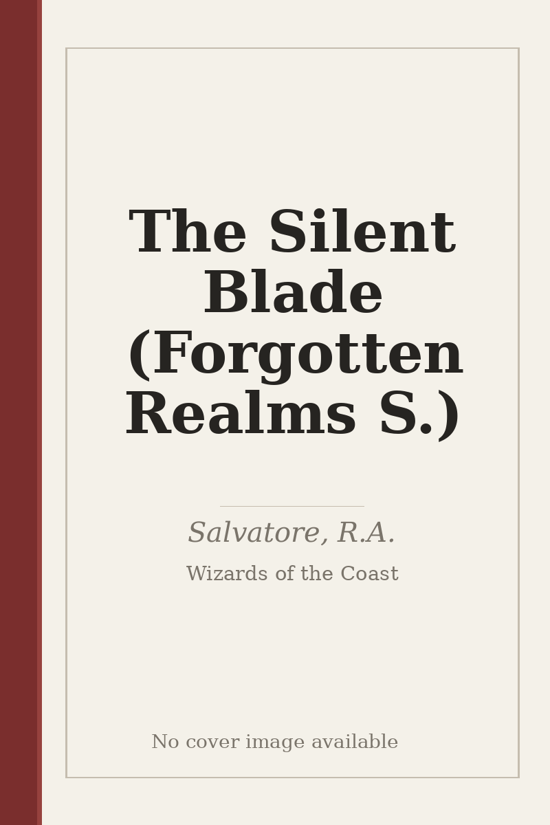 The Silent Blade (Forgotten Realms S.) - no cover image available