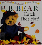 Catch That Hat (P. B. Bear Picture Books)