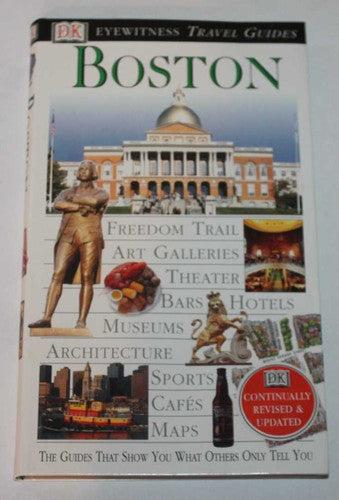 Eyewitness Travel Guides Boston (Dorling Kindersley Travel Guides)