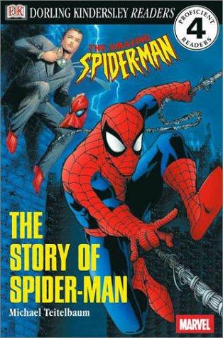 The Story of Spider-Man (DK READERS LEVEL 4)