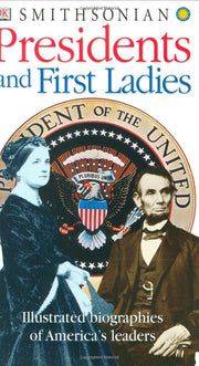 Smithsonian Presidents and First Ladies