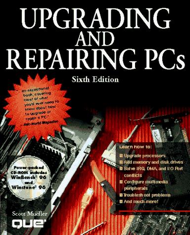 Upgrading and Repairing PCs