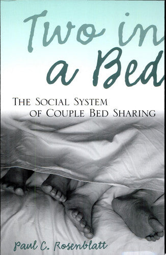 Two in a Bed: The Social System of Couple Bed Sharing