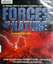 Forces of Nature: The awesome power of volcanoes, earthquakes, and tornadoes