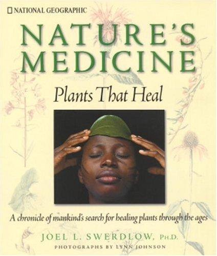 Nature's Medicine: Plants That Heal