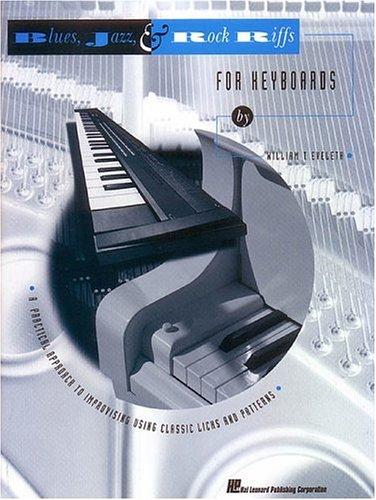 Blues, Jazz and Rock Riffs for Keyboards