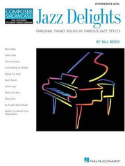 Jazz Delights: Intermediate Level Composer Showcase (Hal Leonard Student Piano Library (Songbooks))
