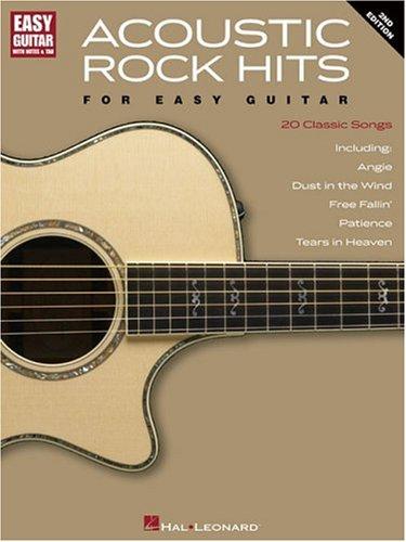 Acoustic Rock Hits For Easy Guitar - Second Edition