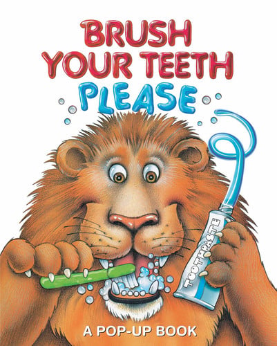 Brush Your Teeth, Please: A Pop-Up Book: 2