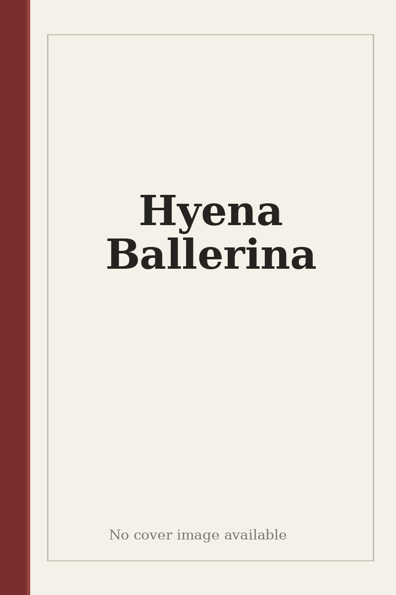 Hyena Ballerina - no cover image available