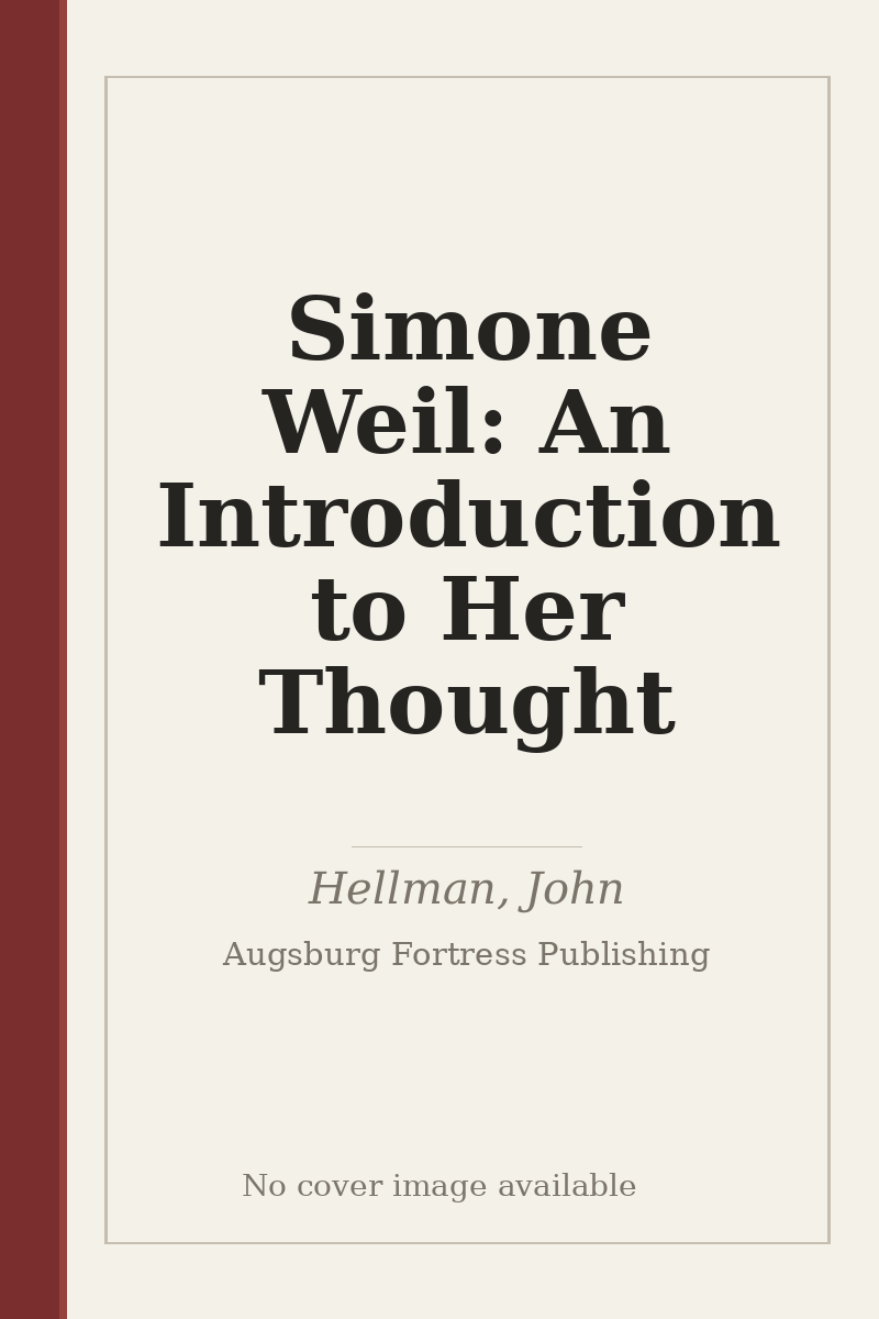 Simone Weil: An Introduction to Her Thought - no cover image available
