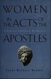 Women in the Acts of the Apostles: A Feminist Liberation Perspective