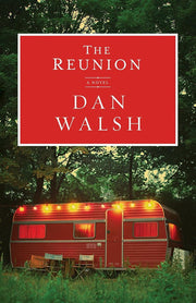 Reunion: A Novel