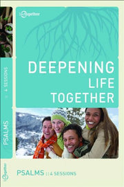 Psalms (Deepening Life Together)