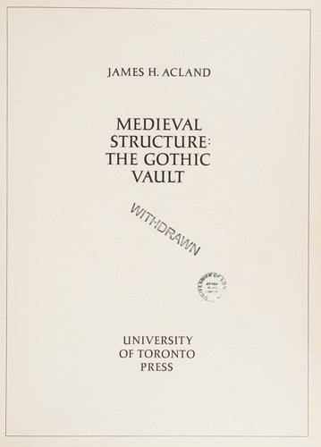 Mediaeval Structure: Gothic Vault
