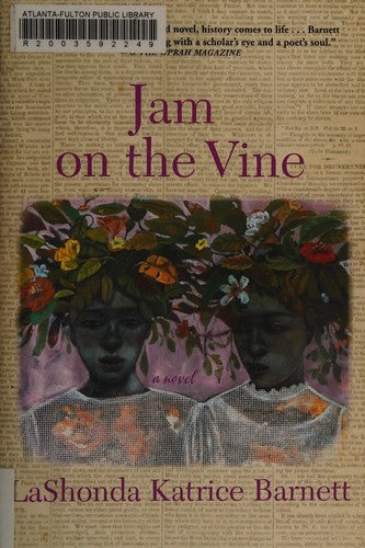 Jam on the Vine: A Novel