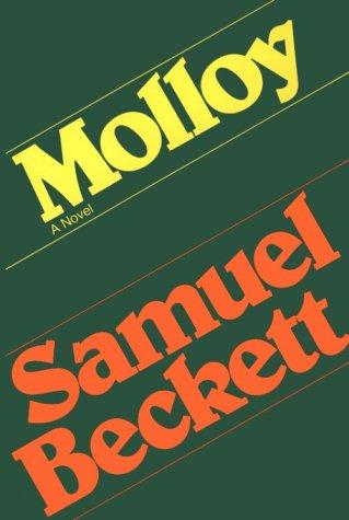 Molloy: A Novel (Beckett, Samuel)