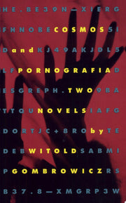 Cosmos and Pornografia: Two Novels