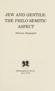 Jew and Gentile: Philo-Semitic Aspect