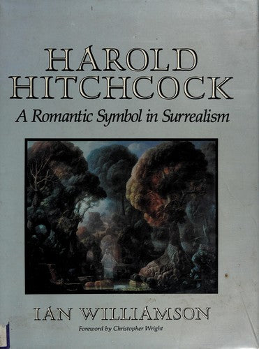 Harold Hitchcock: A Romantic Symbol in Surrealism