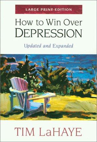 How to Win over Depression (Walker Large Print Books)