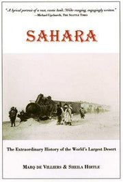 Sahara: The Extraordinary History of the World's Largest Desert