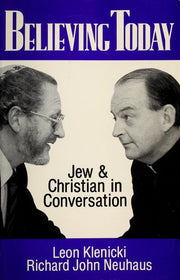 Believing Today: Jew and Christian in Conversation