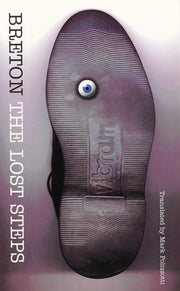 The Lost Steps: Les Pas Perdus (French Modernist Library)