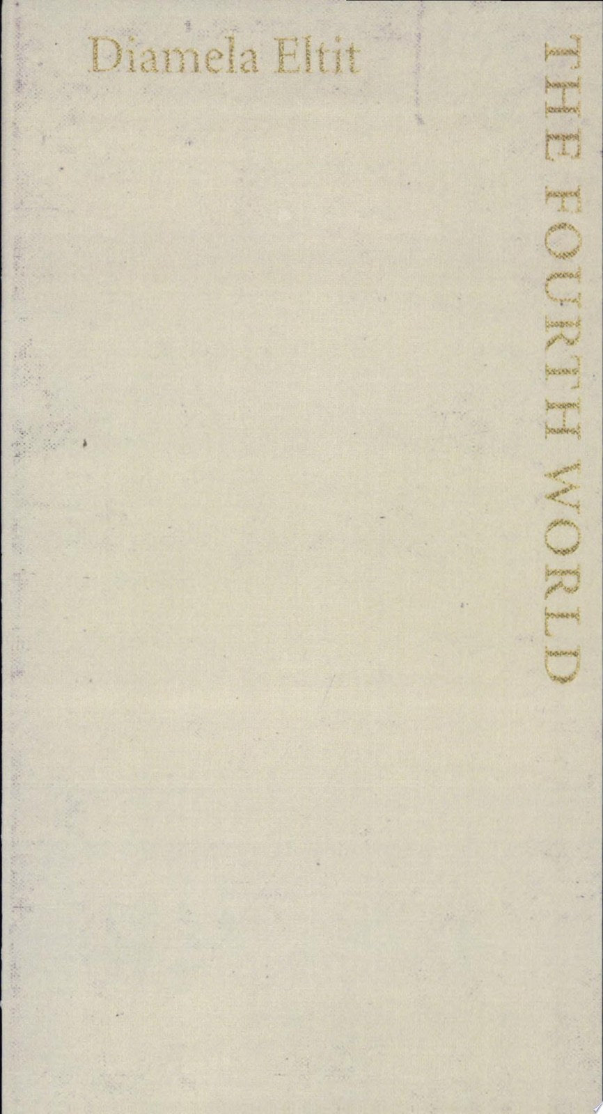 The Fourth World (Latin American Women Writers)