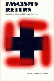 Fascism's Return: Scandal, Revision, and Ideology Since 1980: 10 (Stages)
