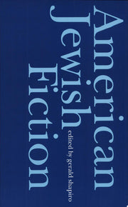 American Jewish Fiction: A Century of Stories