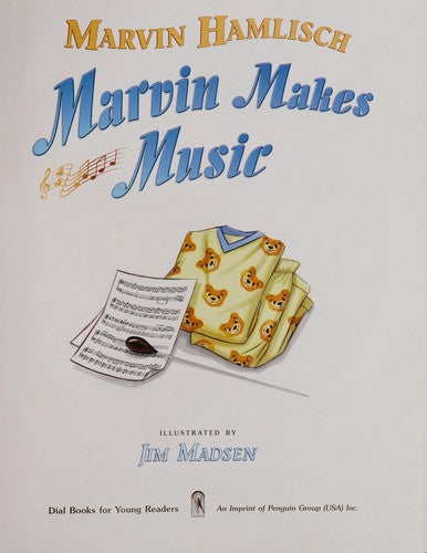 Marvin Makes Music