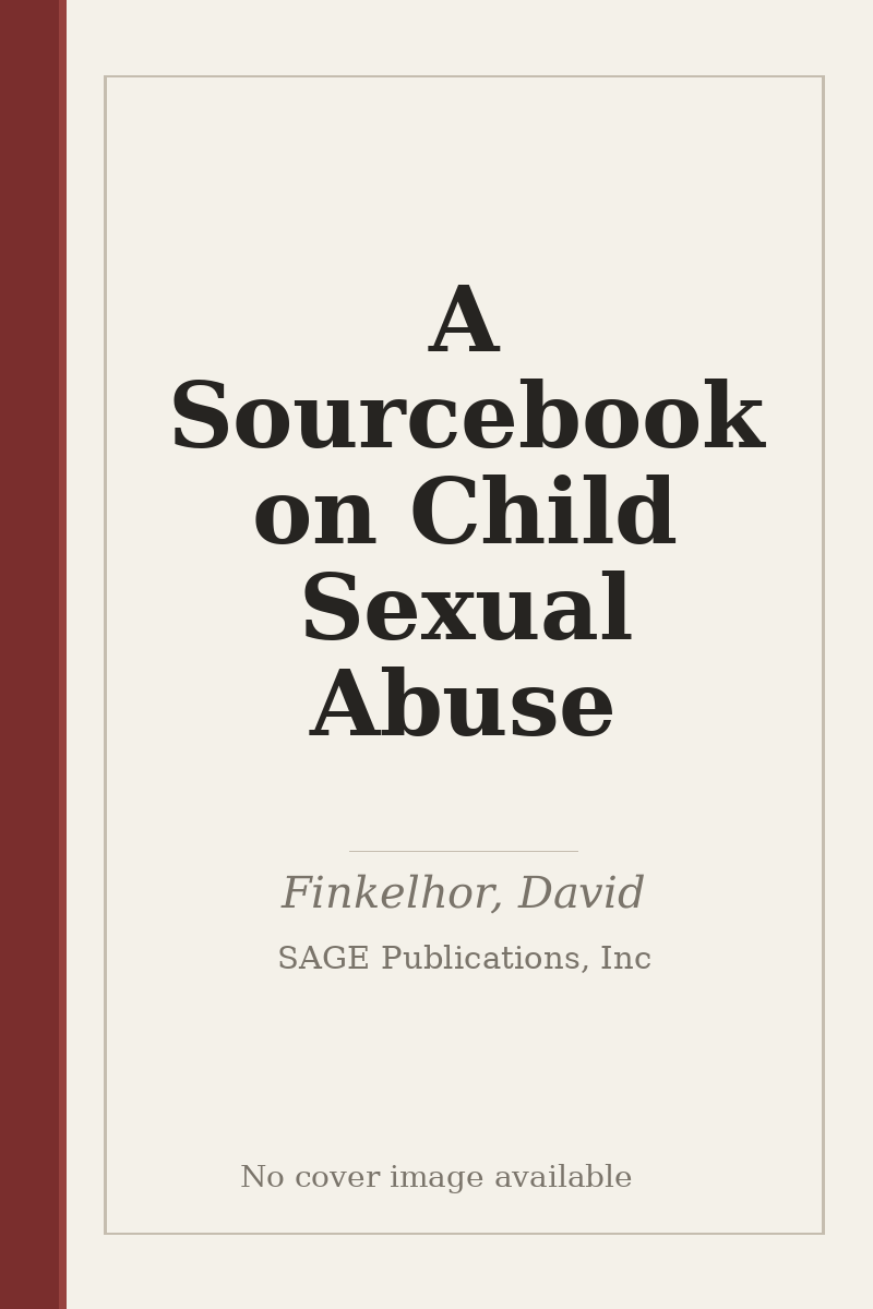 A Sourcebook on Child Sexual Abuse - no cover image available