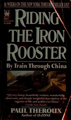 Riding the Iron Rooster