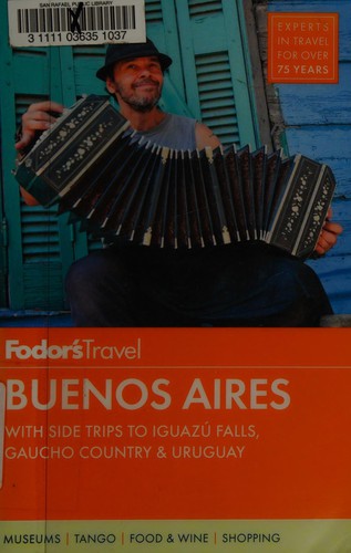 Fodor's Buenos Aires (Full-color Travel Guide, 4)