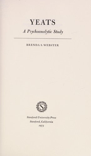 Yeats: A Psychoanalytic Study