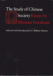 The Study of Chinese Society: Essays